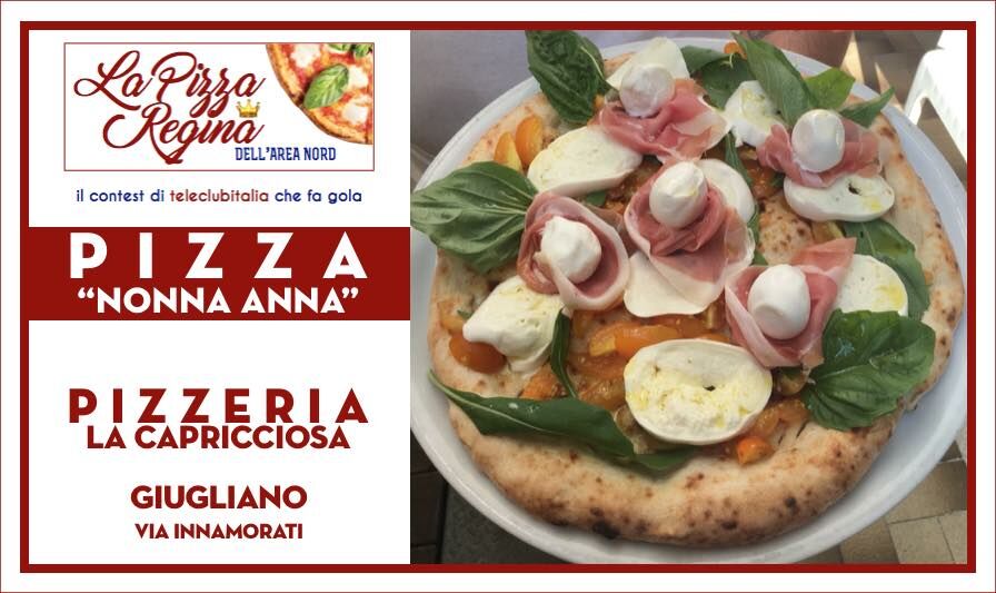 NONNA ANNA PIZZERIA LA CAPRICCIOSA