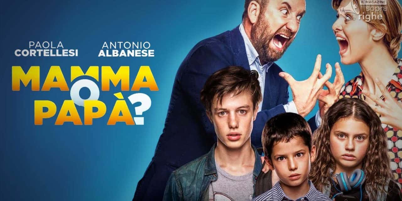 mamma o papà film cast trama trailer