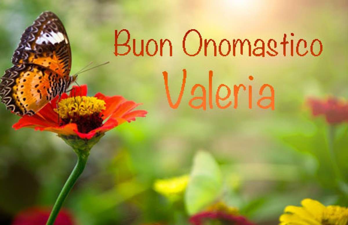 auguri valeria frasi onomastico