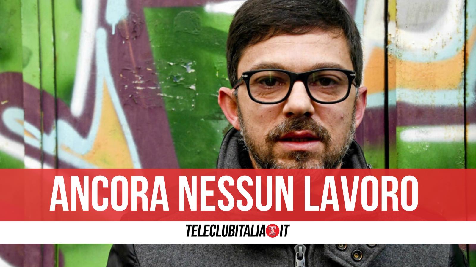 gianni lanciato senza lavoro rifiutate offerte napoli