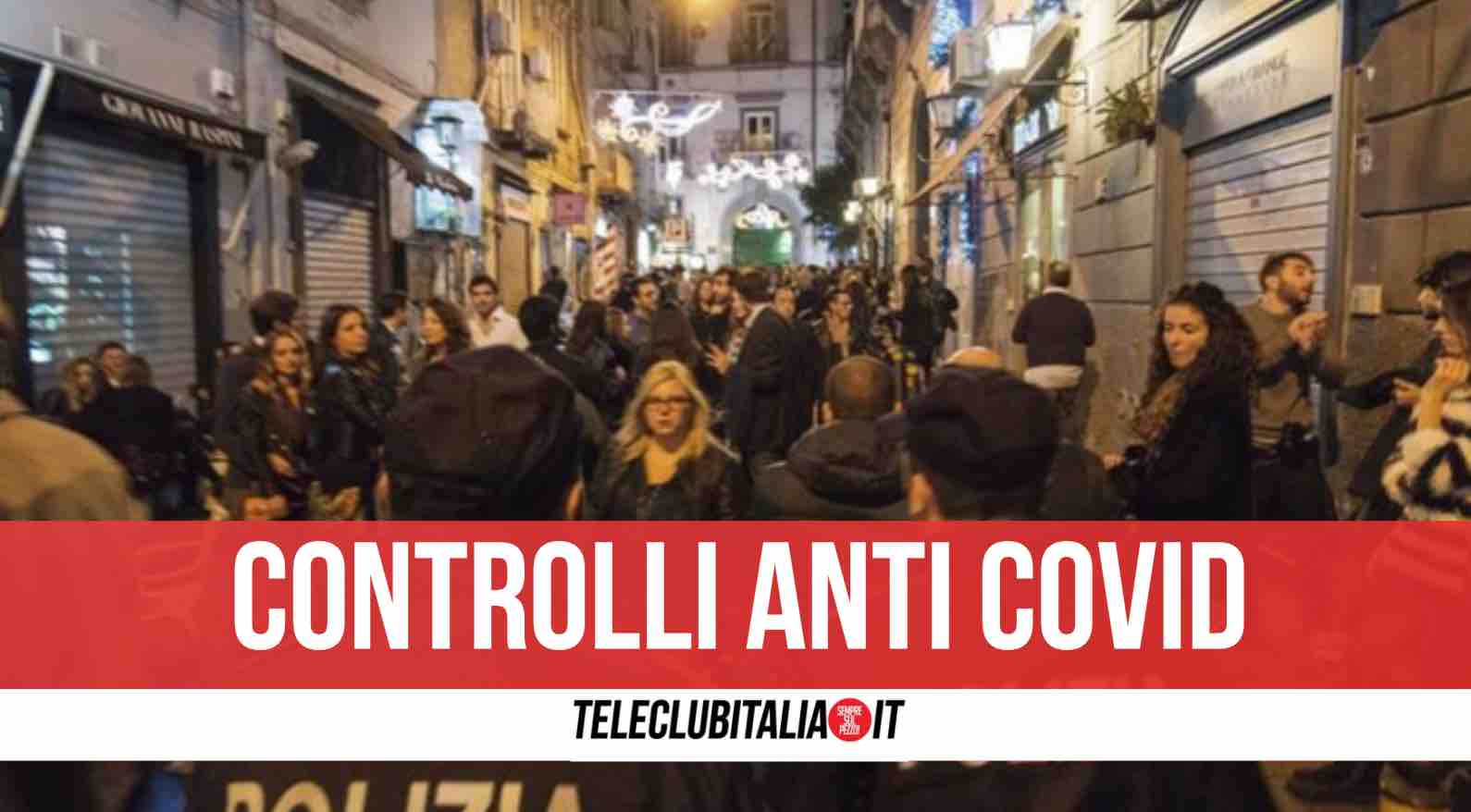 controlli napoli movida