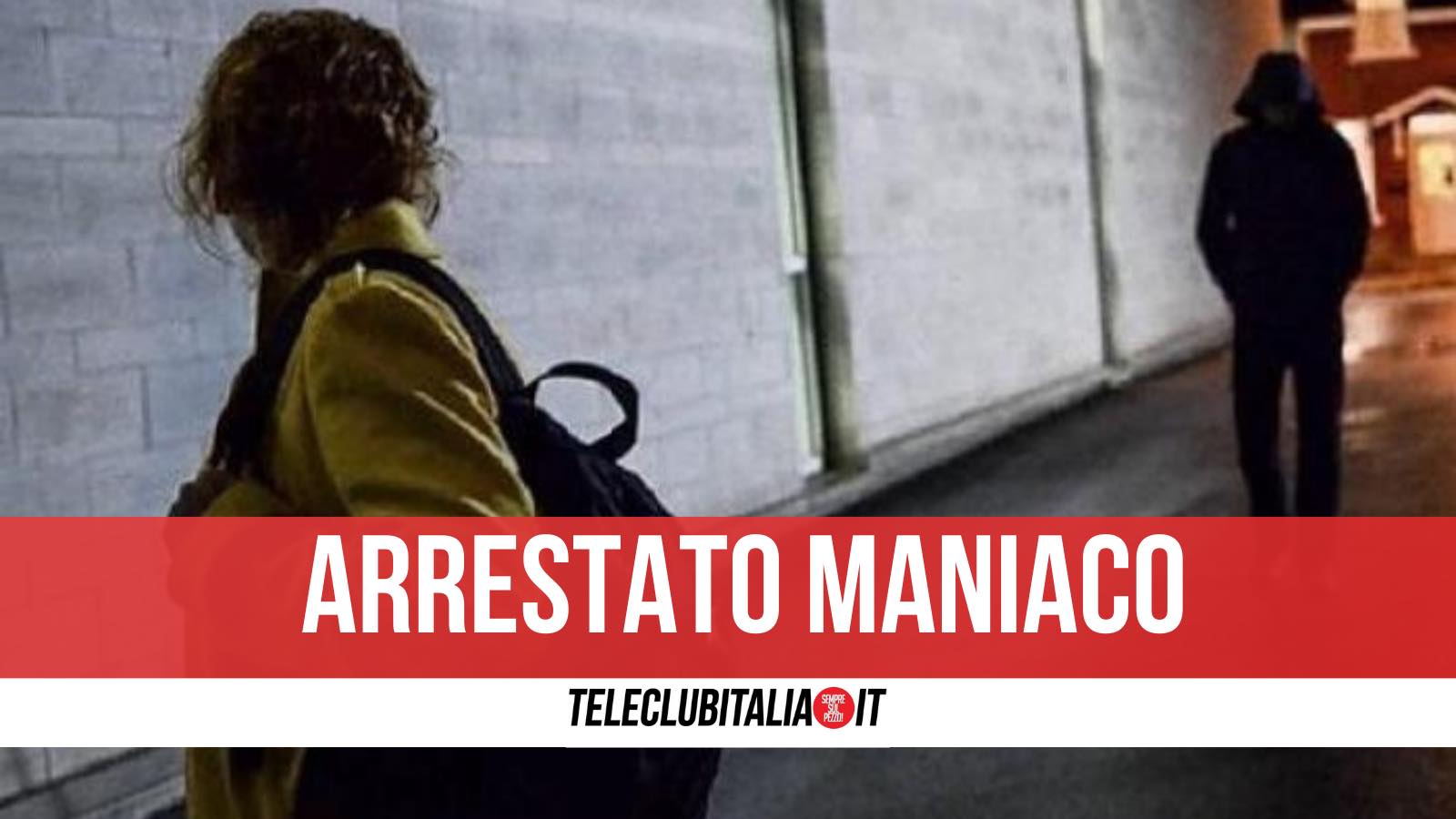 arrestato maniaco napoli 25 anni