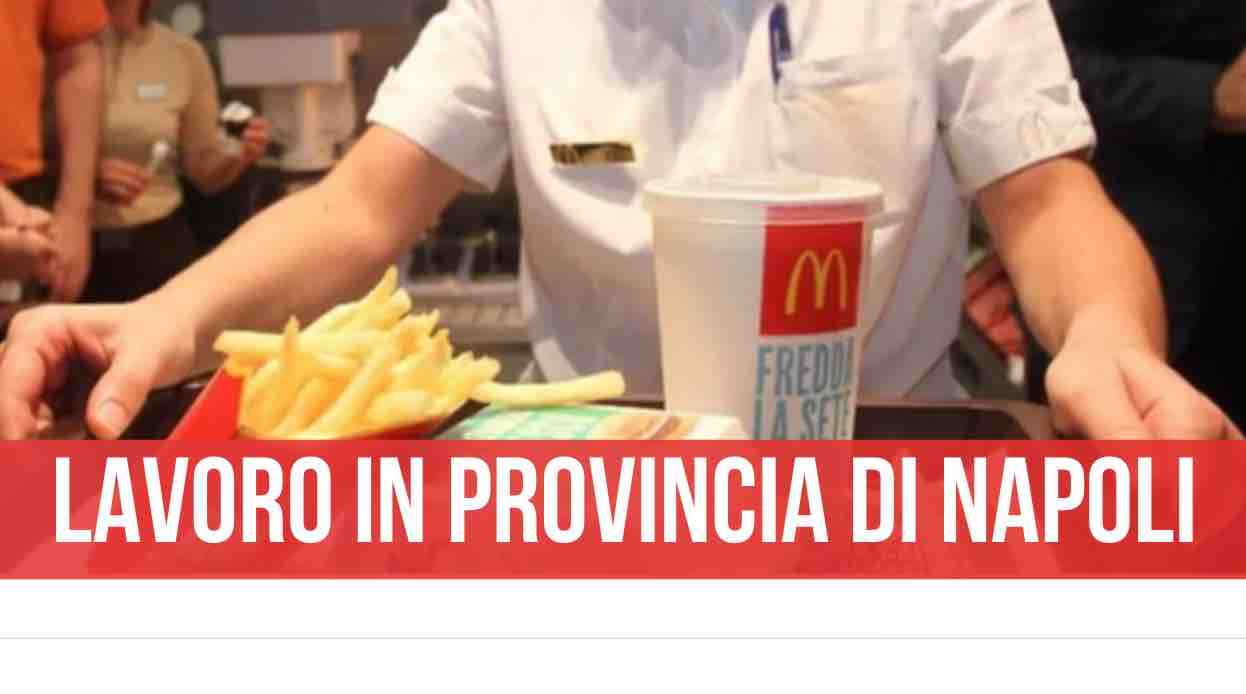 macdonalds offerta di lavoro napoli