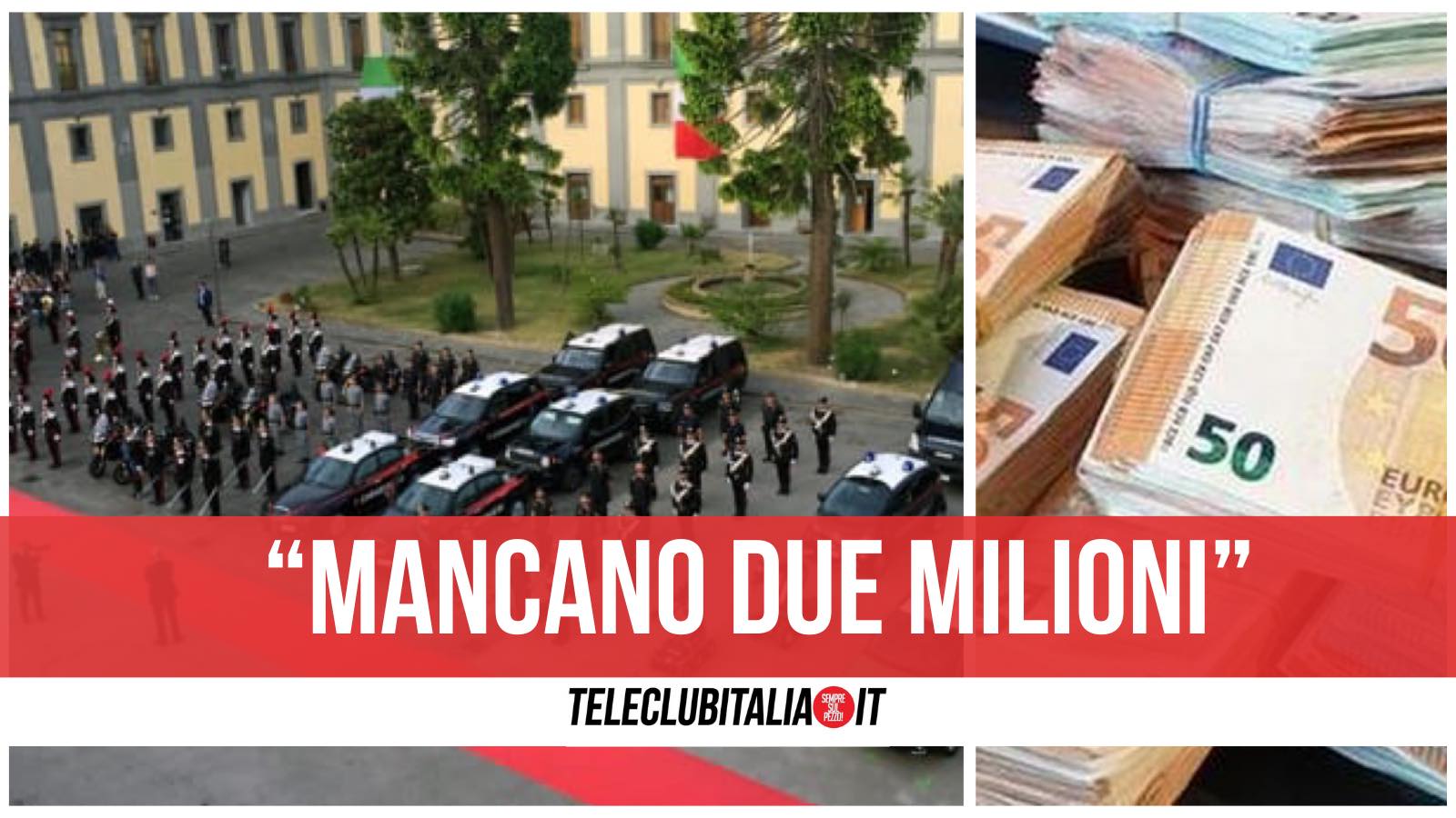 due milioni di euro caserma salvo d'acquisto