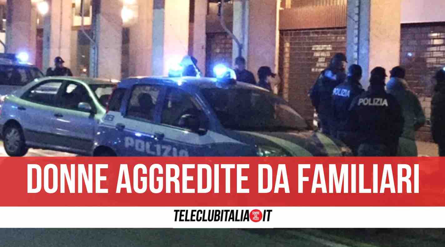 lite famiglia donne aggredite napoli polizia