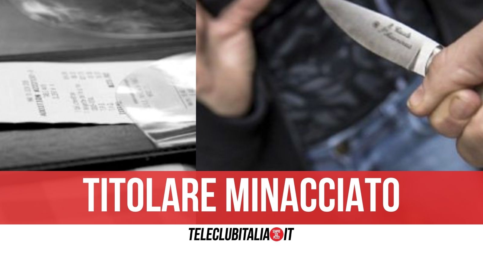 titolare minacciato