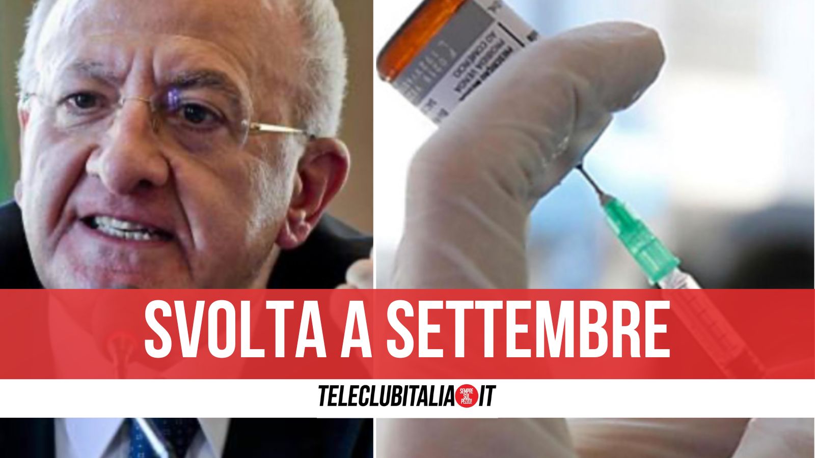 de luca settembre vaccino