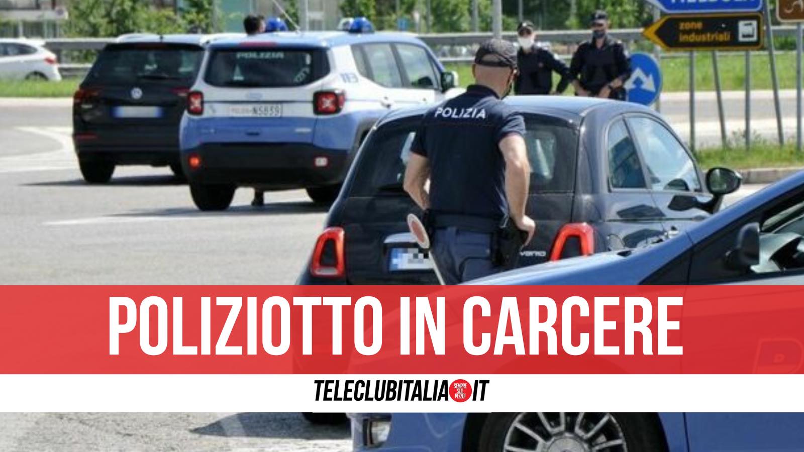 poliziotto proposte hot posti di blocco condannato poliziotto proposte hot posti di blocco condannato