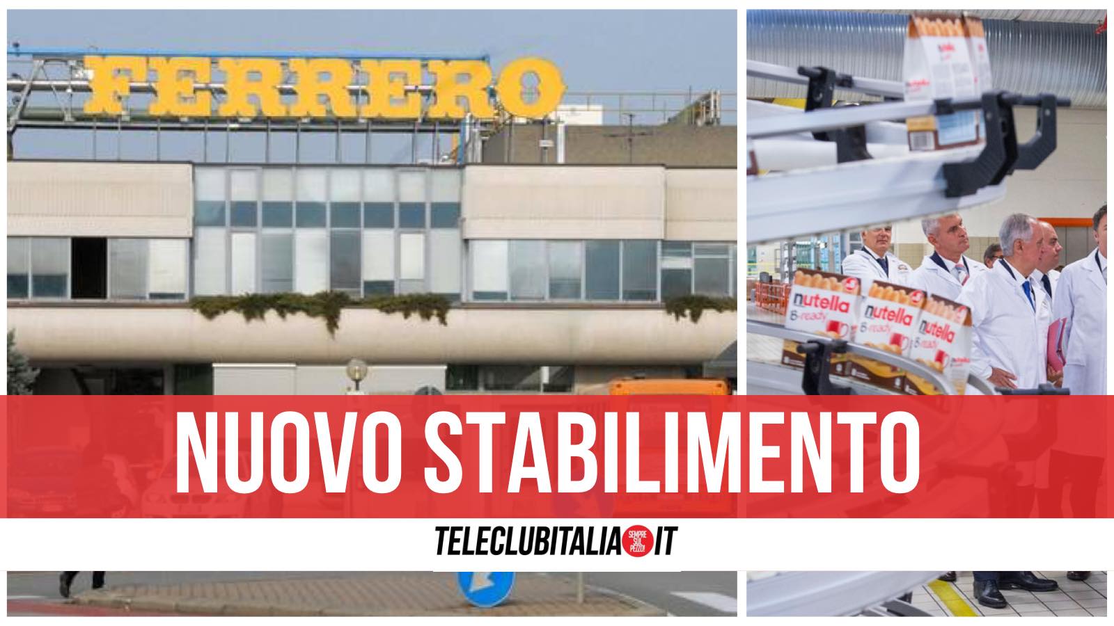 ferrero stabilimento caivano ferrero stabilimento caivano