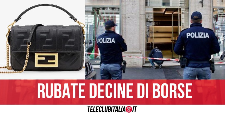 Colpo grosso da Fendi, ladri in fuga con un bottino da oltre 200mila euro