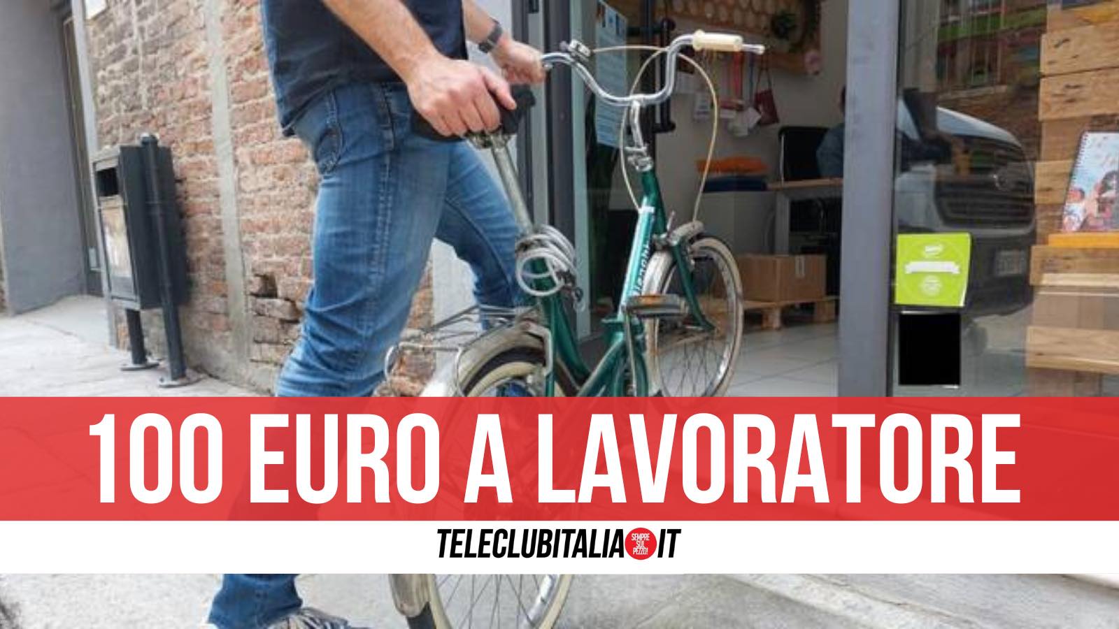 lavoratore 100 euro bonus bici caserta