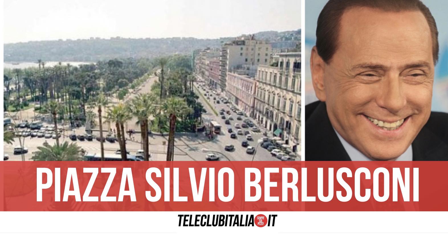 silvio berlusconi piazza napoli