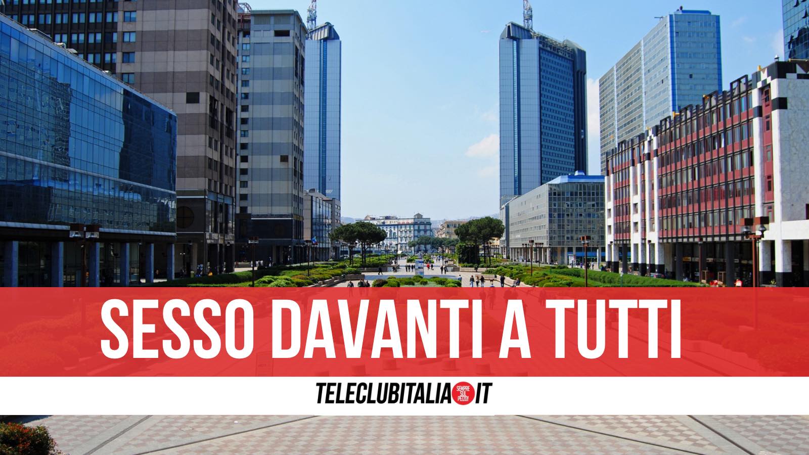 centro direzionale sesso denunciata coppia centro direzionale sesso denunciata coppia