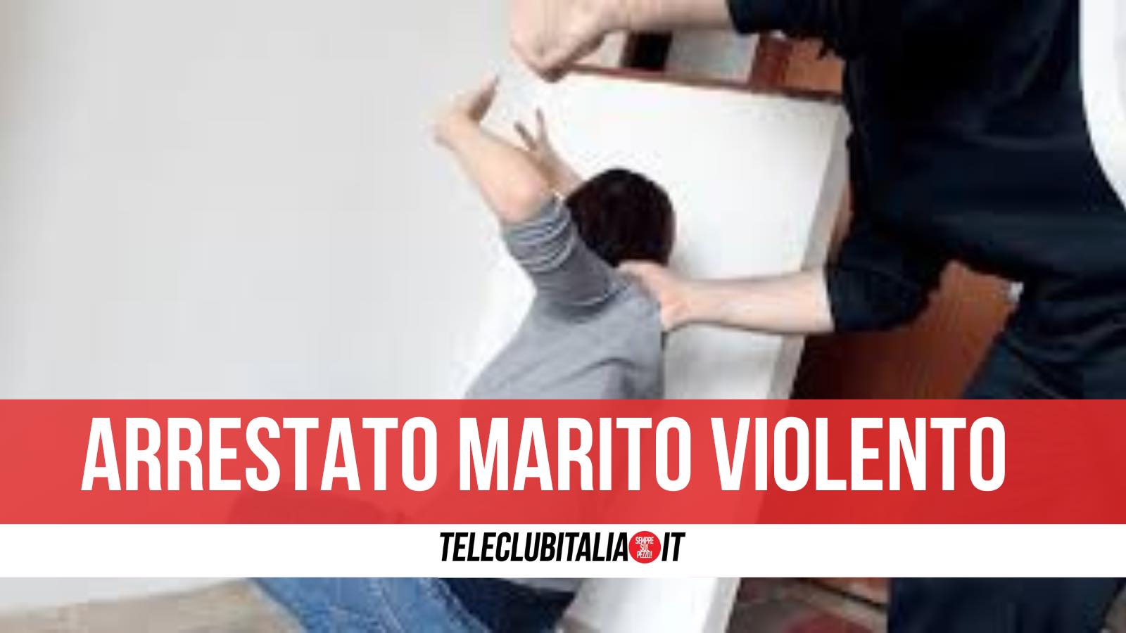 Villaricca Arrestato Marito Violento