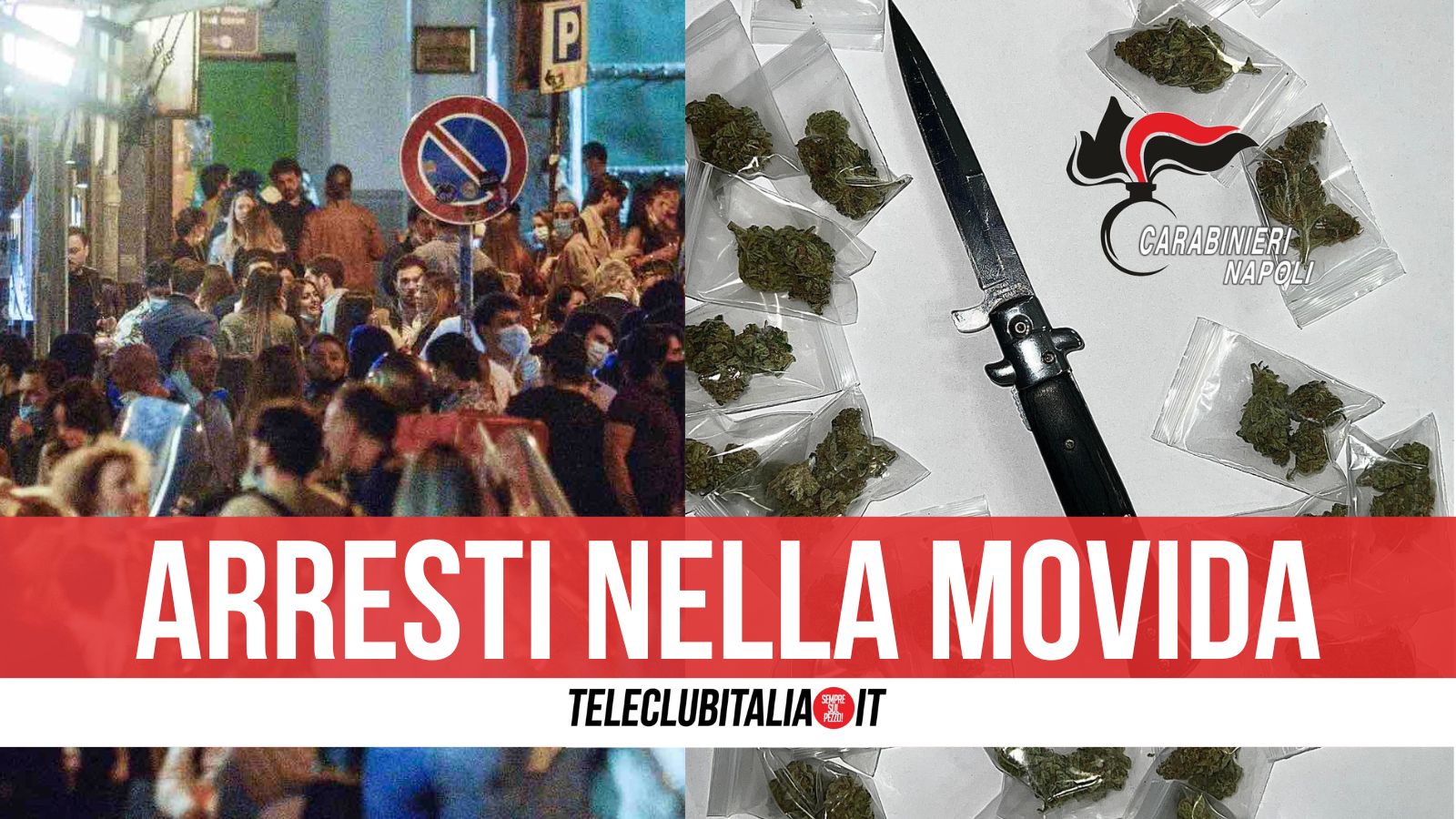 Arresti Movida Napoli