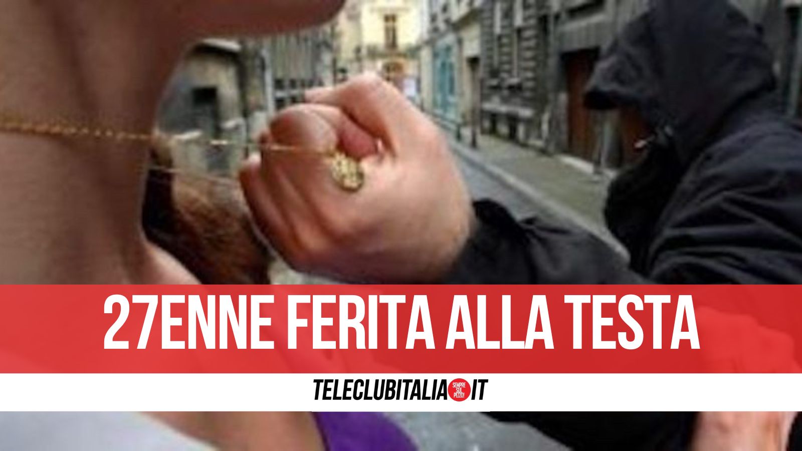 Santa Maria la Carità, brutale aggressione per scippare una collanina: 2 in manette Santa Maria la Carità, brutale aggressione per scippare una collanina: 2 in manette