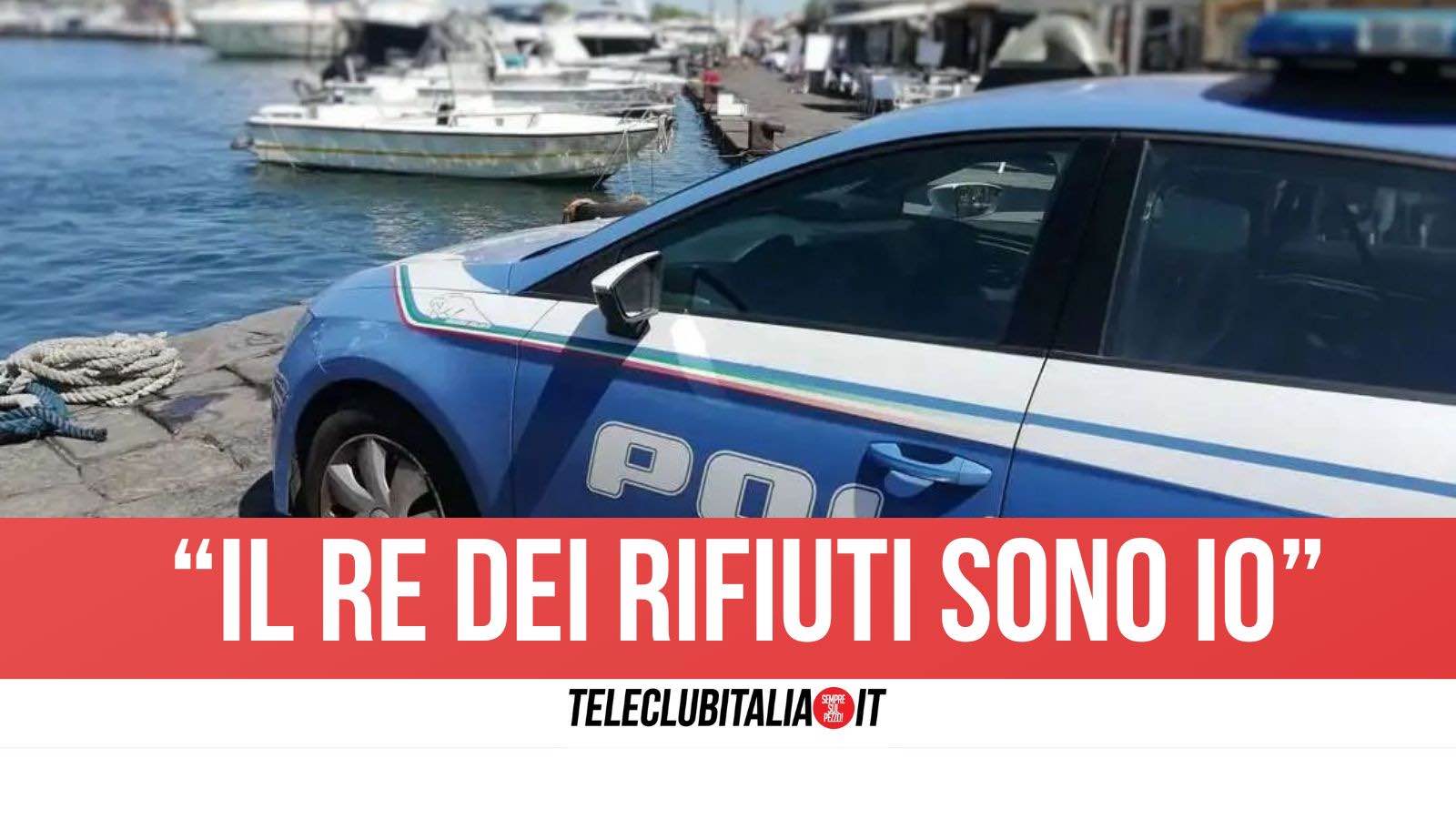 ischia si presentava come referente del clan moccia per controllare il trasporto rifiuti arrestato imprenditore
