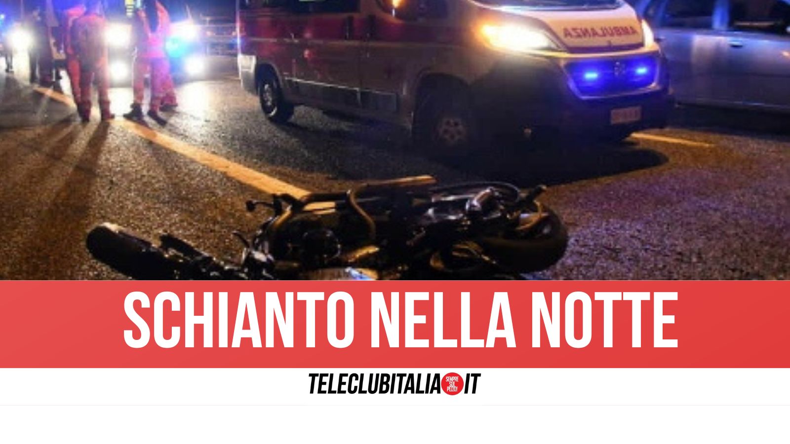 gragnano schianto nella notte grave un motociclista 25enne