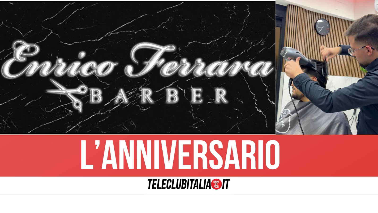 Enrico Ferrara, il successo dell’hairstylist di Giugliano: tre anni di passione e stile