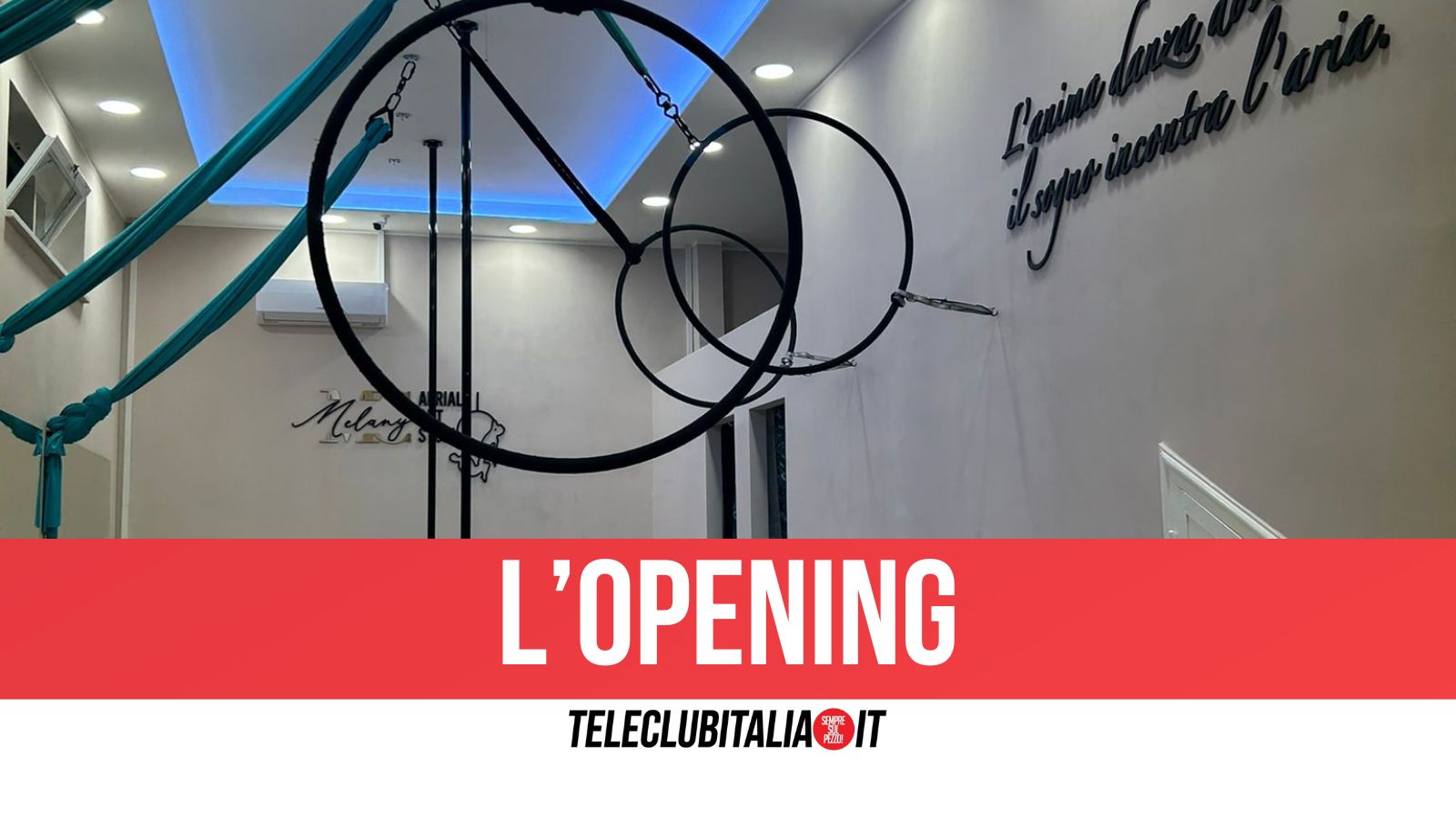 giugliano apre i battenti questa sera mc melany aerial art studio