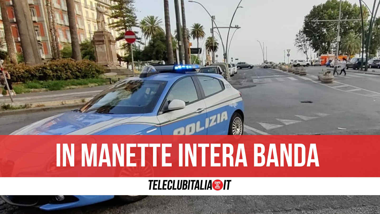 Napoli, si avvicinano a turisti seduti su una panchina e scippano la borsa: arrestati in tre