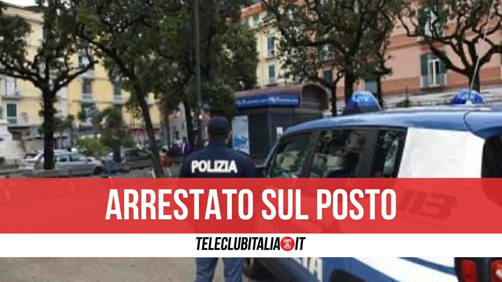 castellammare si ribella al controllo della polizia e aggredisce gli agenti arrestato