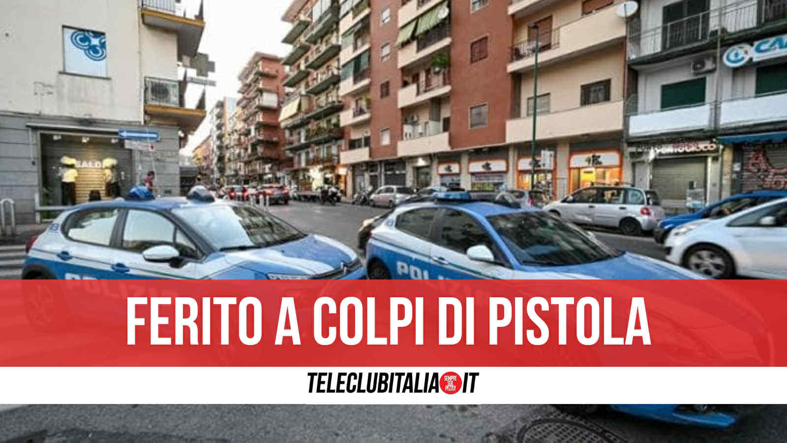 fuorigrotta 26enne ferito a colpi di pistola dopo un diverbio indaga la polizia