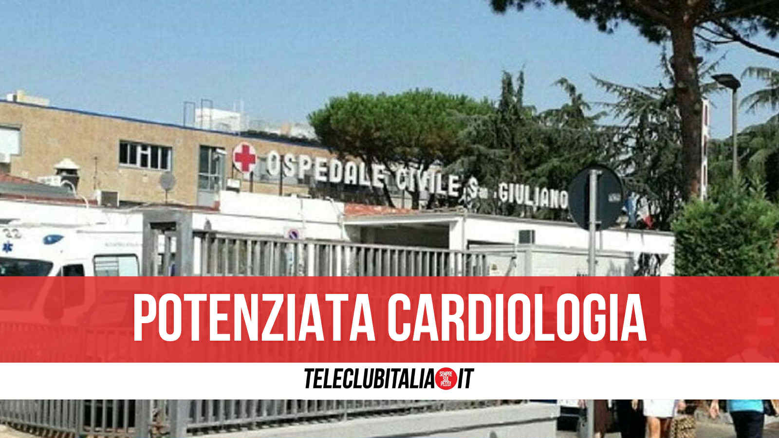 ASL Napoli 2 Nord: l’Ospedale Giugliano potenzia cardiologia UTIC con l’Emodinamica H24 ASL Napoli 2 Nord: l’Ospedale Giugliano potenzia cardiologia UTIC con l’Emodinamica H24