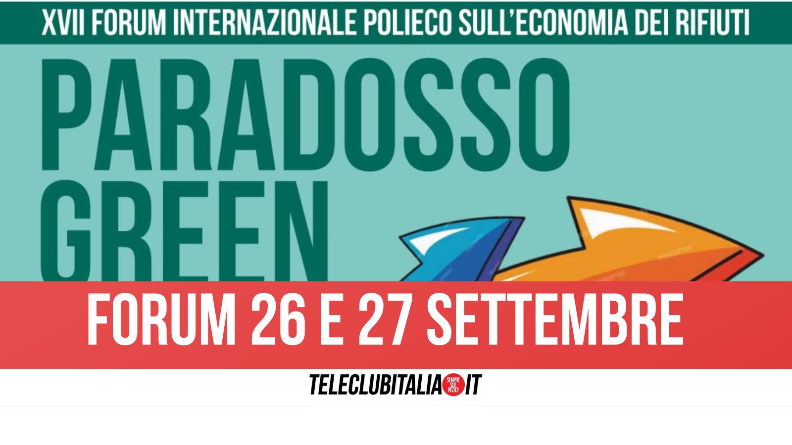 Paradosso green, al Forum Polieco su economia dei rifiuti Viceministro Sisto, Sottosegretaria Bergamotto e vicepresidente Picierno