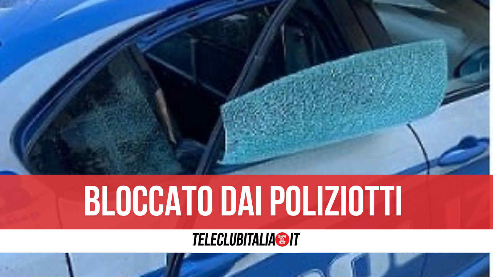 Napoli, aggredisce i poliziotti e sfascia auto della Polizia durante tragitto verso il CPR Napoli, aggredisce i poliziotti e sfascia auto della Polizia durante tragitto verso il CPR