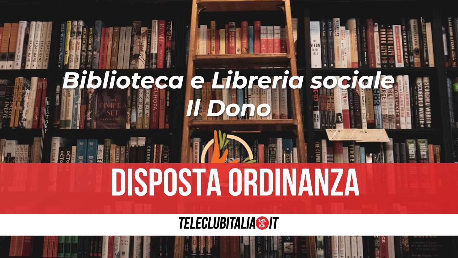 Aversa, il Comune ordina lo sgombero della libreria “Il Dono”