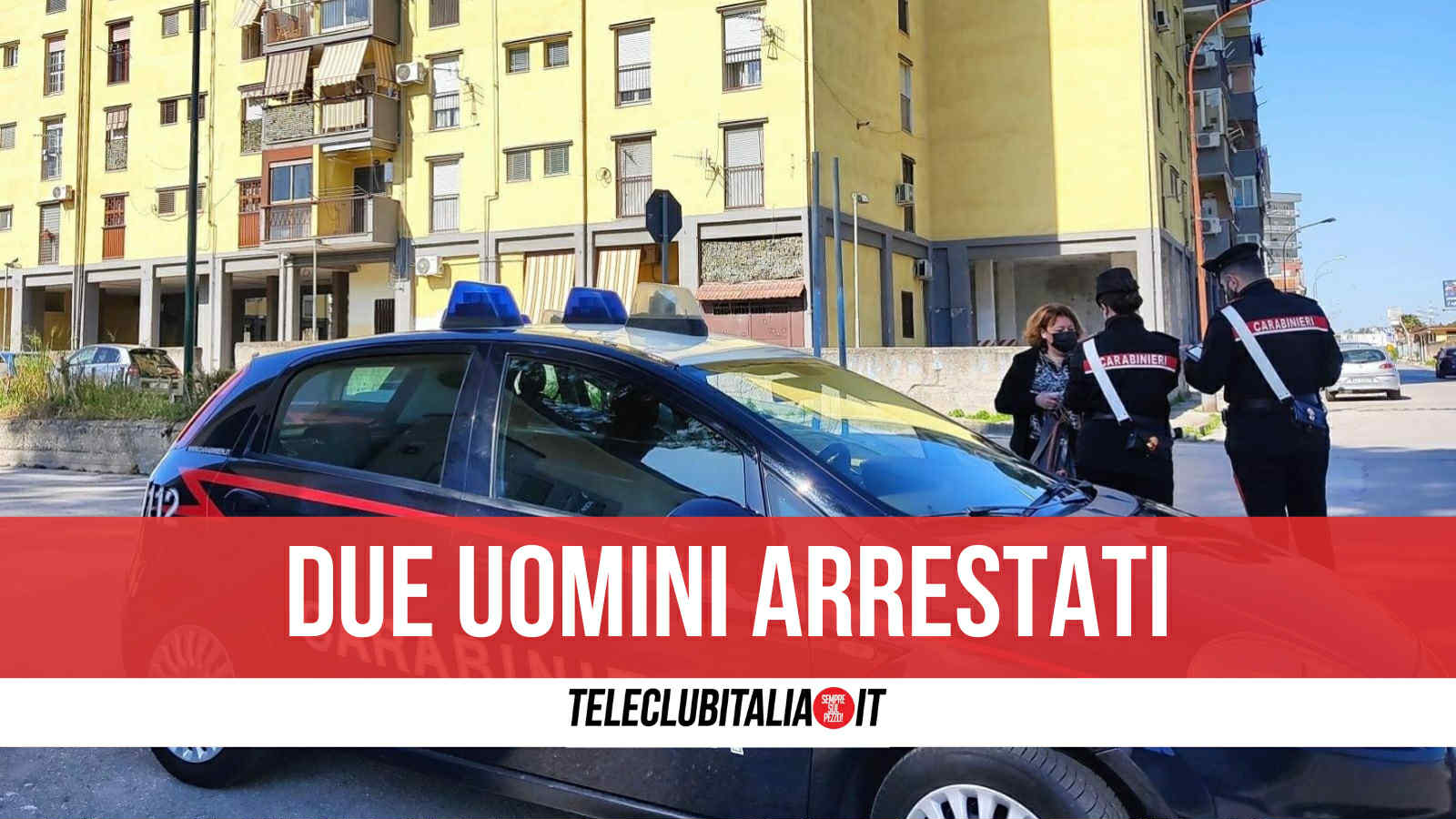 Due arresti tra Casoria e Arzano: 43enne in manette dopo aver provato a strangolare la madre Due arresti tra Casoria e Arzano: 43enne in manette dopo aver provato a strangolare la madre