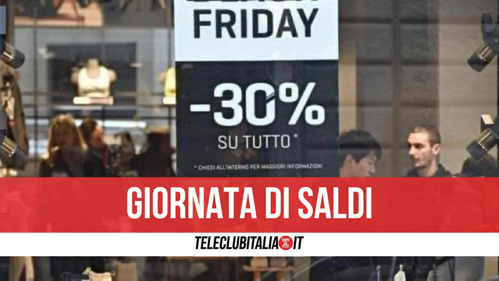 Black Friday anche in Campania, consumatori a caccia di offerte e occasioni