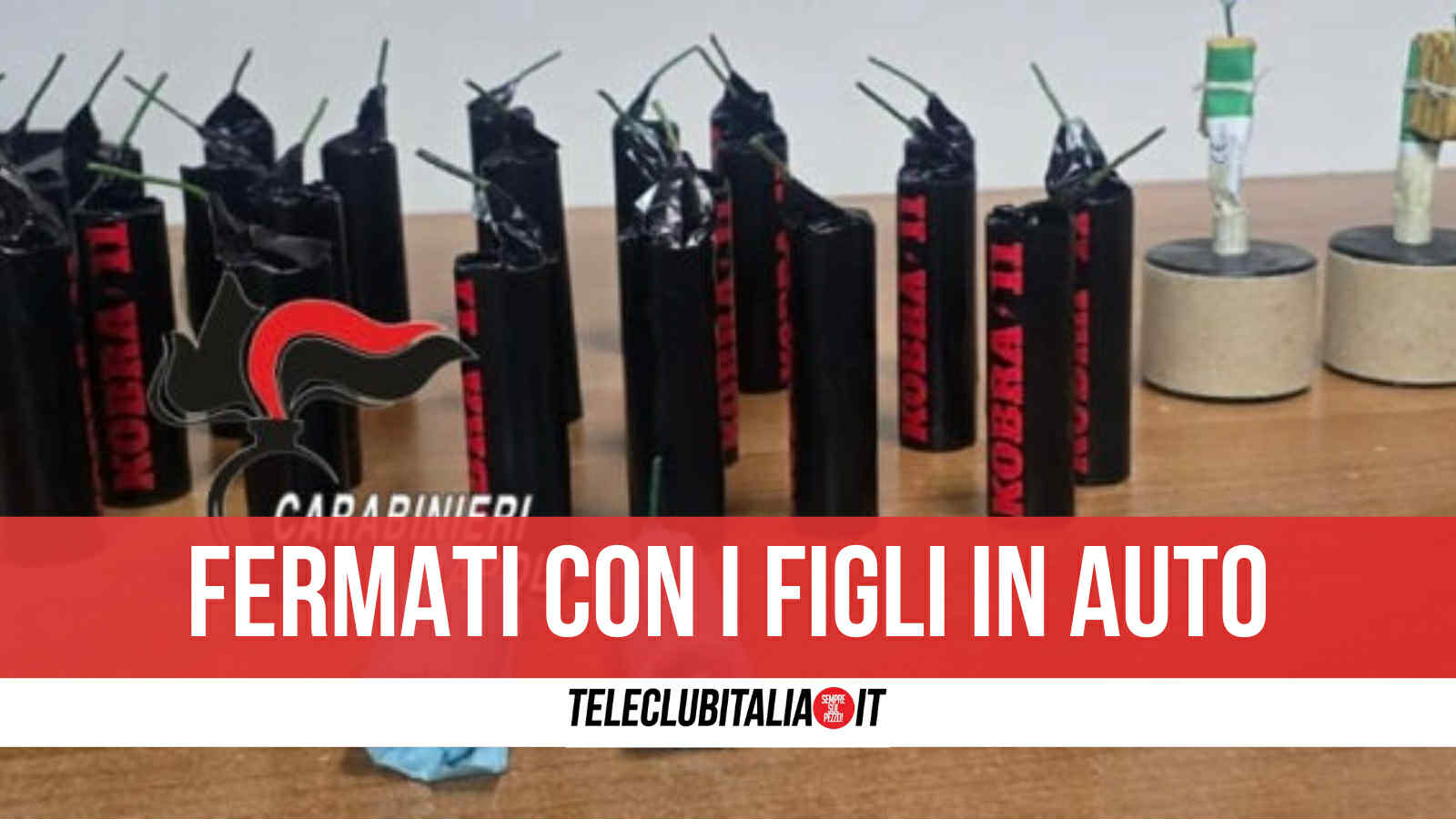 botti illegali fermati in auto a cercola con 29 ordigni arrestata coppia di genitori da Teleclubitalia.it botti illegali fermati in auto a cercola con 29 ordigni arrestata coppia di genitori