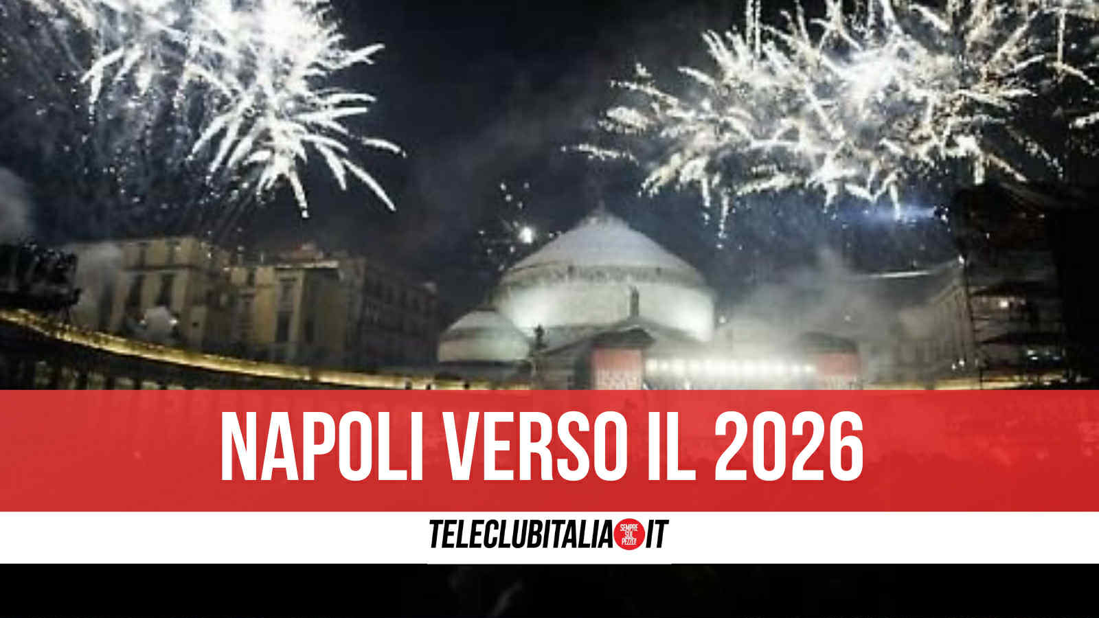 capodanno 2026 a napoli maxi piano sicurezza concerti gratuiti e festa tra plebiscito e lungomare