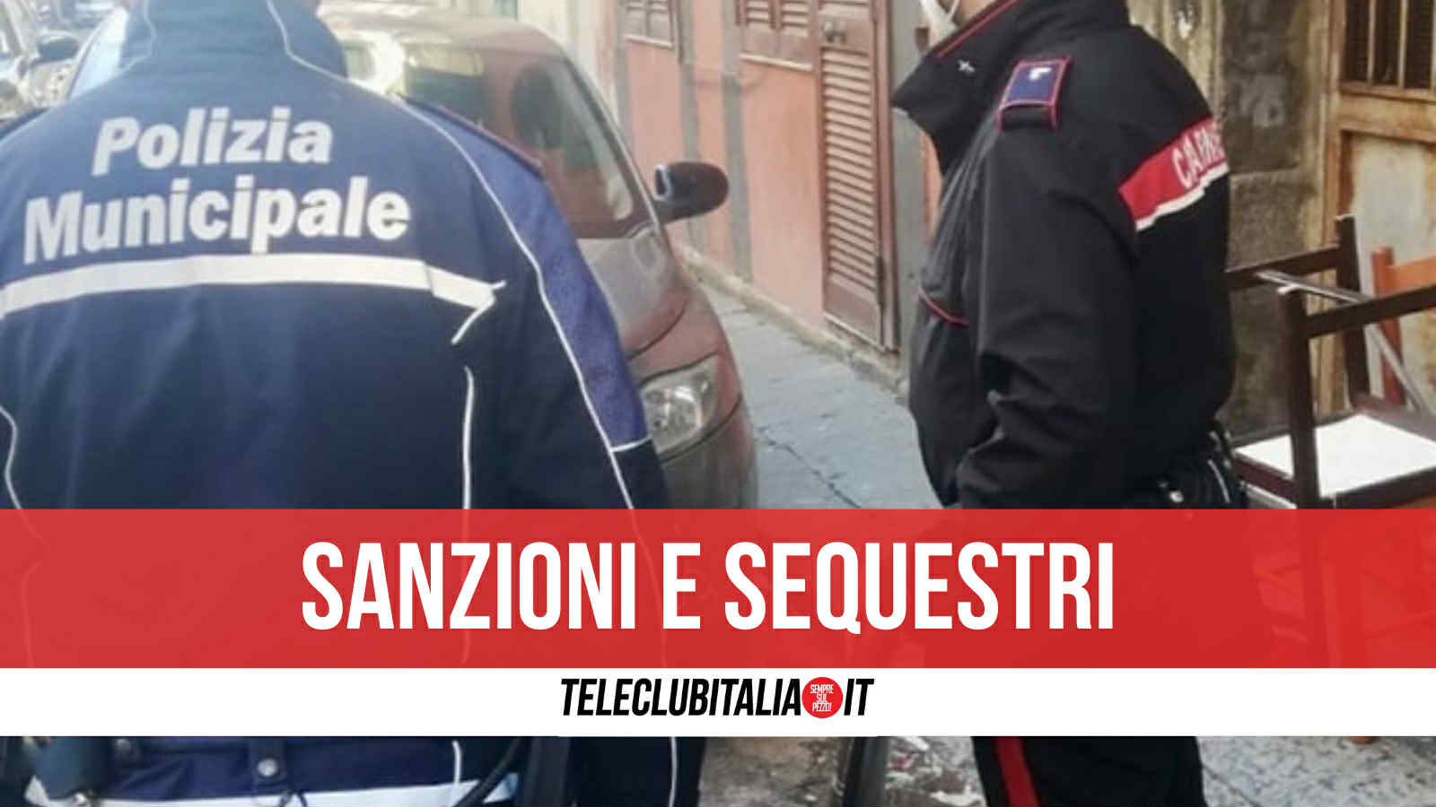 napoli controlli di municipale e carabinieri tra centro storico e scampia sanzionate attivit224 abusive da Teleclubitalia.it napoli controlli di municipale e carabinieri tra centro storico e scampia sanzionate attivit224 abusive